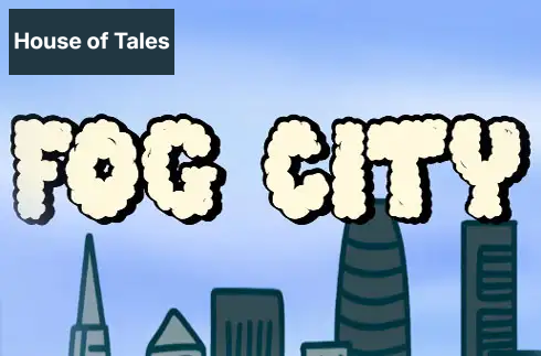 Fog City